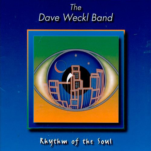 The Dave Weckl Band - Rhythm Of The Soul (1998)