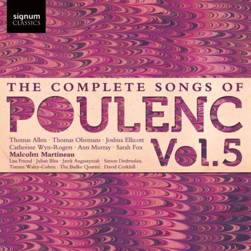 Malcolm Martineau - Poulenc: The Complete Songs of Poulenc, Vol. 5 (2015) [Hi-Res]