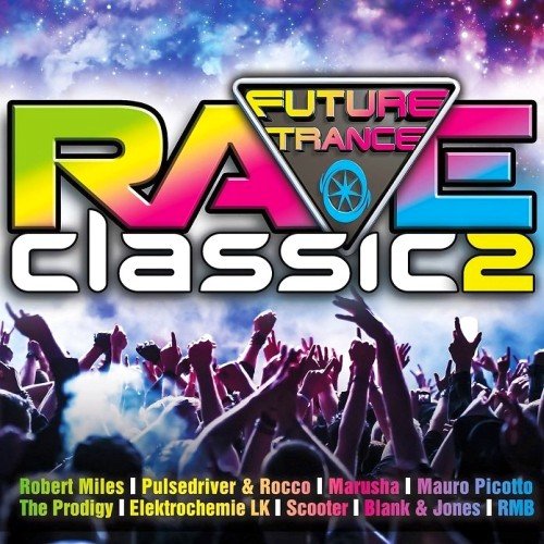 VA - Future Trance: Rave Classics 2 (2017)