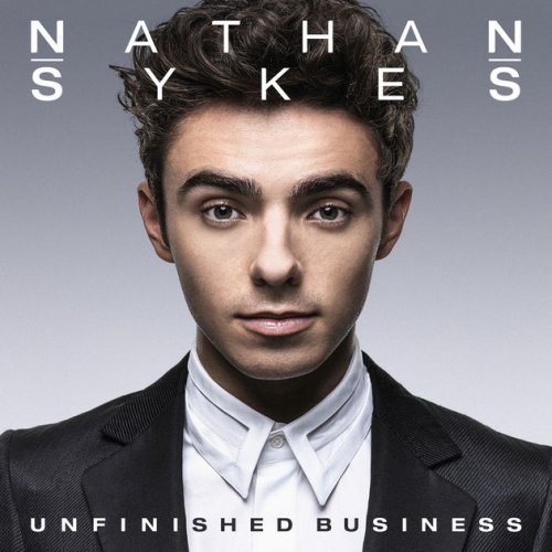 Nathan Sykes - Unfinished Business (Deluxe) (2016) [Hi-Res]