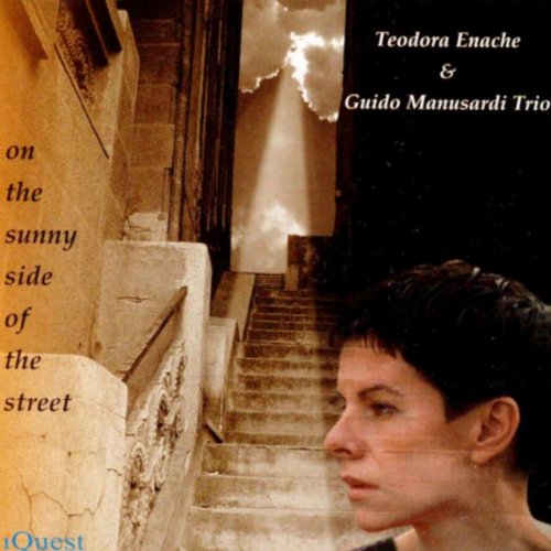 Teodora Enache, Guido Manusardi Trio - On The Sunny Side Of The Street (2016)