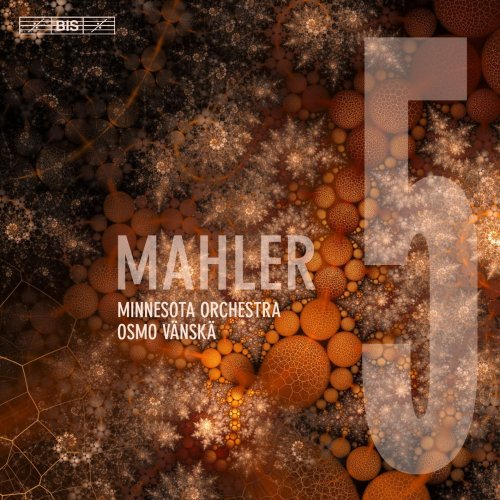 Osmo Vänskä, Minnesota Orchestra - Gustav Mahler: Symphony No. 5 (2017)