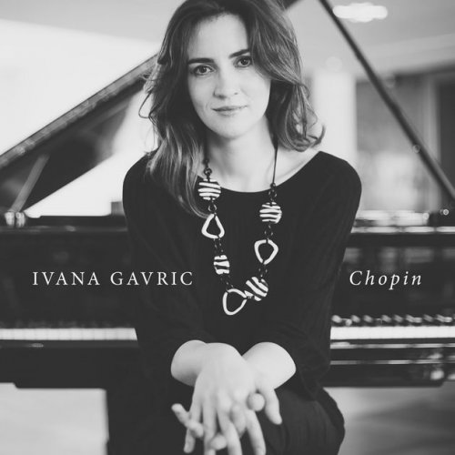 Ivana Gavric & Frédéric Chopin - Chopin (2017) [Hi-Res]