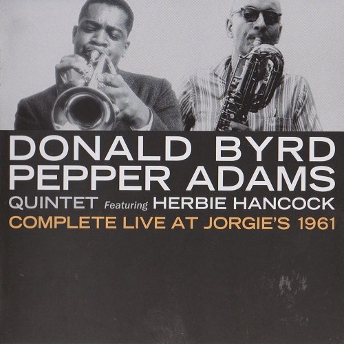 Donald Byrd Pepper Adams Quintet - Complete Live At Jorgie's 1961 (2012) 320 kbps