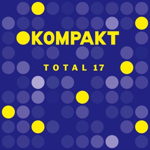 VA - Kompakt Total 17 (2017) FLAC