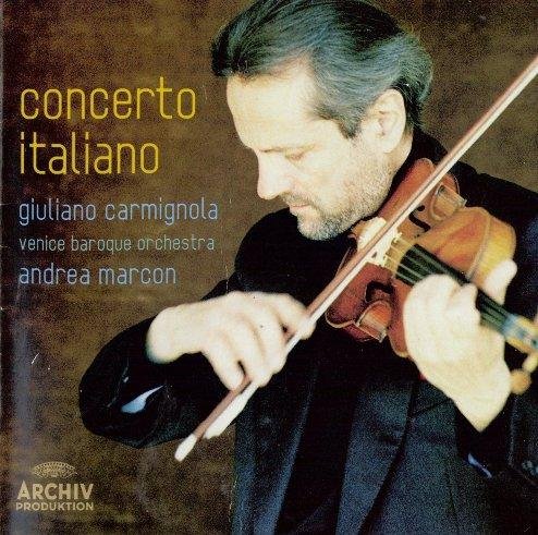 Giuliano Carmignola, Venice Baroque Orchestra, Andrea Marcon - Concerto Italiano (2009)