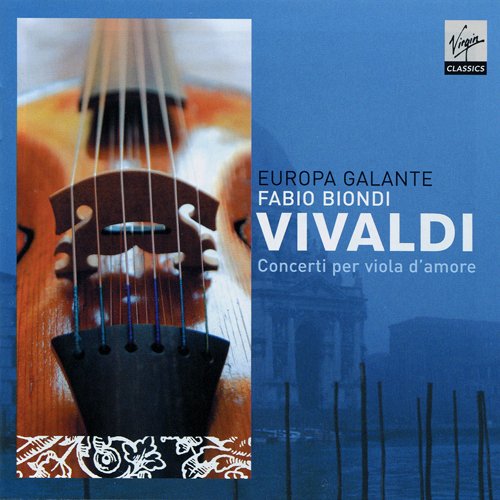 Europa Galante, Fabio Biondi - Vivaldi - Concerti per viola d'amore (2007)