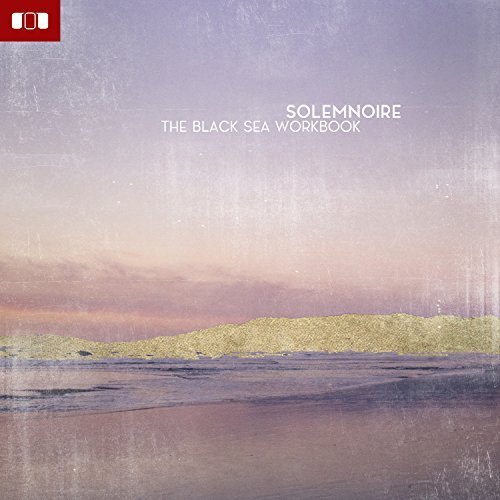 Solemnoire - The Black Sea Workbook (2017) FLAC