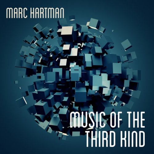 Marc Hartman - Music of the Third Kind (2017)
