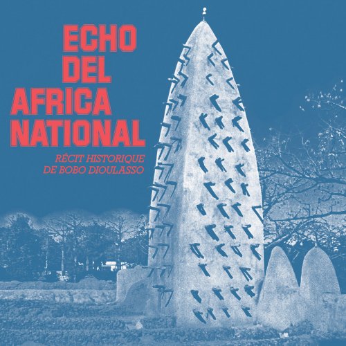 Echo Del Africa National - Récit Historique De Bobo Dioulasso (2016)