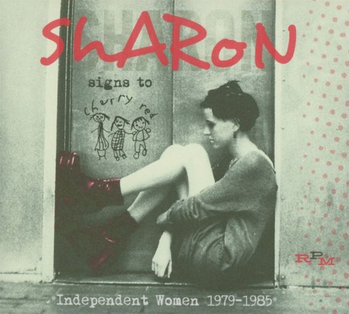 VA - Sharon Signs to Cherry Red: Independent Women 1979-1985 (2016) Lossless