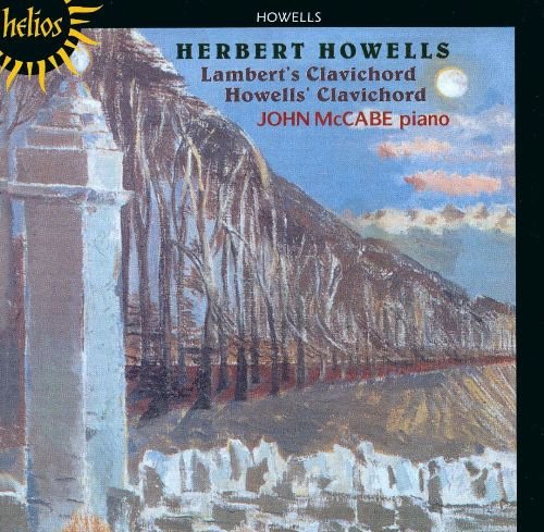 John McCabe - Howells: Lambert's Clavichord; Howell's Clavichord (2005)