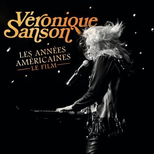 Véronique Sanson - Les années américaines - Le live (2016) [Hi-Res]