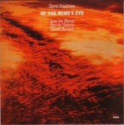 David Friedman ‎– Of The Wind's Eye (1981)