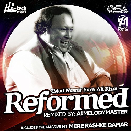 Ustad Nusrat Fateh Ali Khan - Reformed (2017)