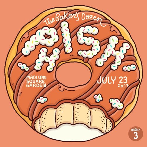 Phish - 2017-07-23 "Baker's Dozen - Night 3" Madison Square Garden, NYC (2017)