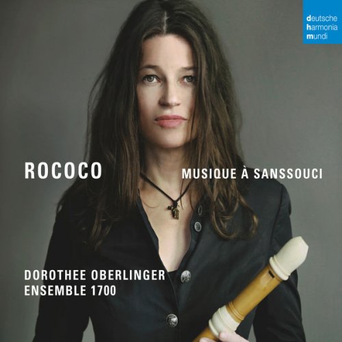 Dorothee Oberlinger - Rococo - Musique à Sanssouci (2017) [Hi-Res]
