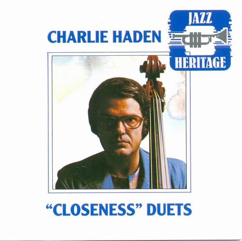 Charlie Haden - ''Closeness'' Duets (1976)