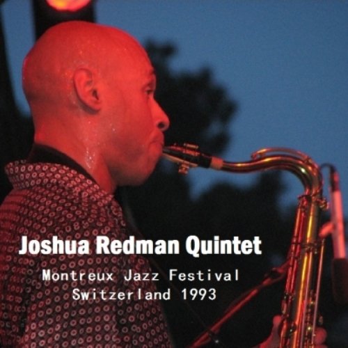 Joshua Redman  - Live In Montreux (1993)