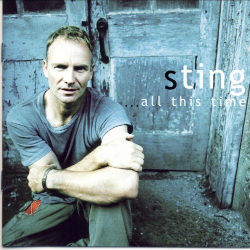 Sting - All this Time (2001)