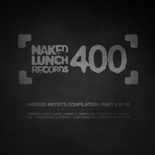 VA - Naked Lunch 400 - Part Ii Of IV (2017)