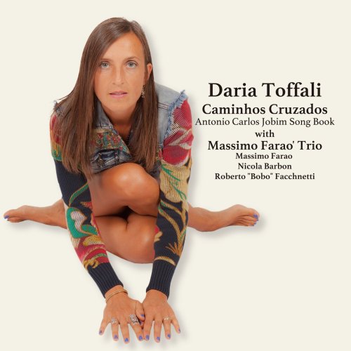 Daria Toffali - Caminhos Cruzados - Antonio Carlos Jobim Song Book (2017)