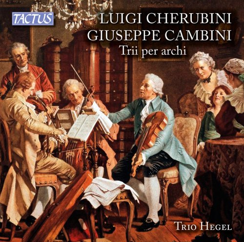 Trio Hegel - Cherubini & Cambini: String Trios (2016)