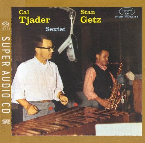 Cal Tjader Sextet, Stan Getz - Stan Getz / Cal Tjader Sextet (1958) [2004 SACD]