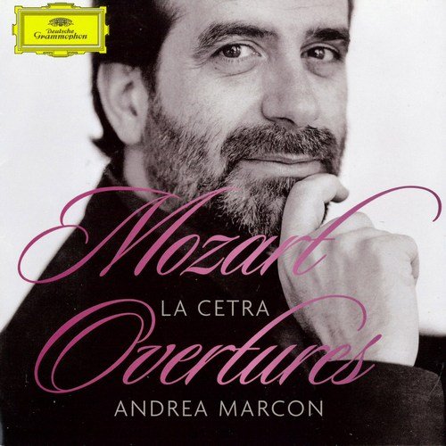 La Cetra, Andrea Marcon - Mozart - Overtures (2011)