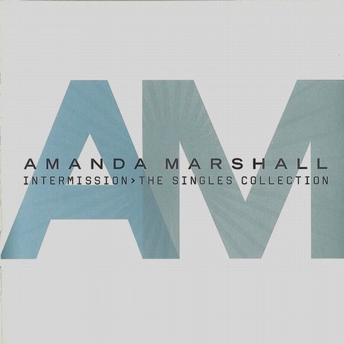 Amanda Marshall - Intermission: The Singles Collection (2003)