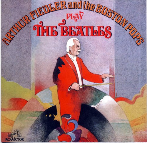 Arthur Fiedler and The Boston Pops Orchestra - Play The Beatles (2000)