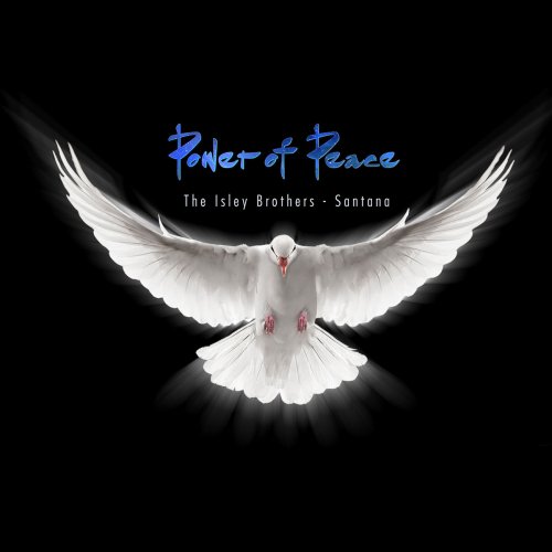 The Isley Brothers & Santana - Power of Peace (2017) [Hi-Res]