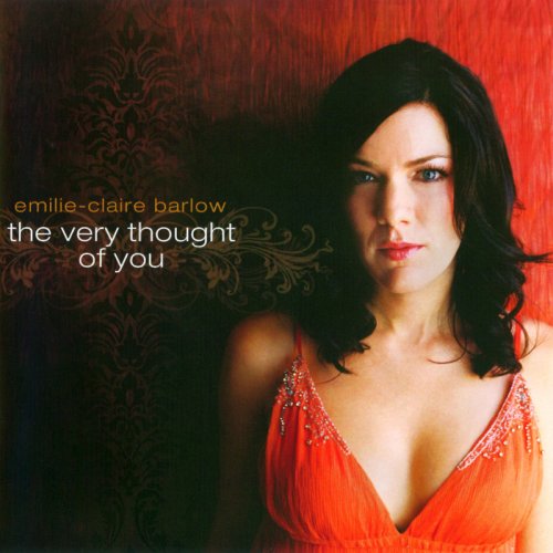 Emilie-Claire Barlow - The Very Thought Of You - 320 kbps