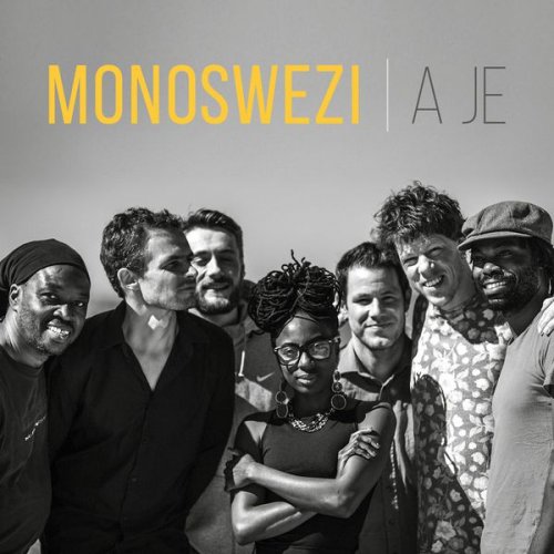 Monoswezi - A Je (2017)