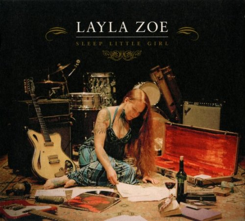 Layla Zoe - Sleep Little Girl (2011)