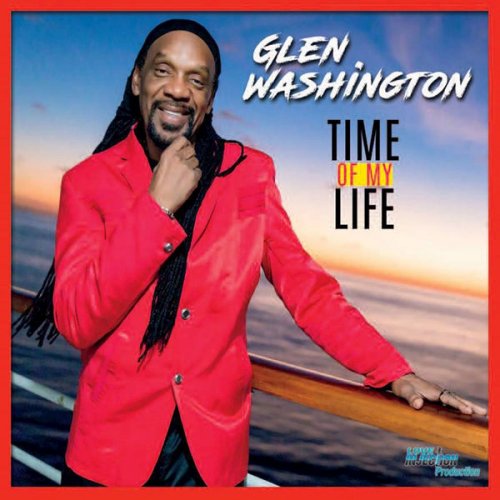 Glen Washington - Time of My Life (2017)