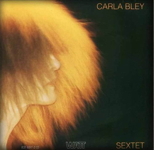 Carla Bley - Sextet (2000)