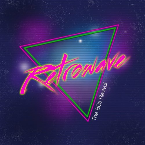 VA - Retrowave (The 80s Revival) (2017)