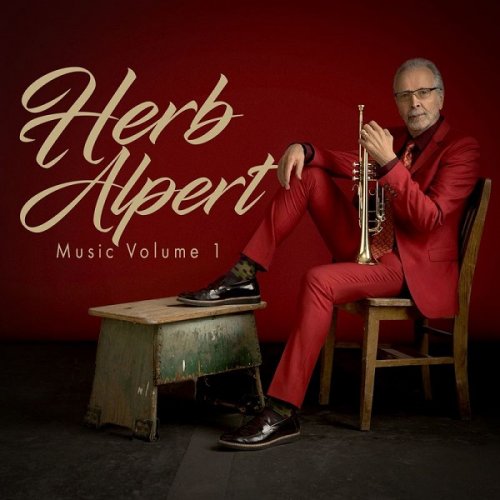 Herb Alpert - Music Vol. 1 (2017) 320kbps