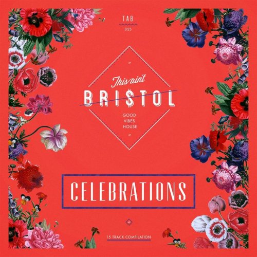 VA - This Ain't Bristol: Celebrations (2017)