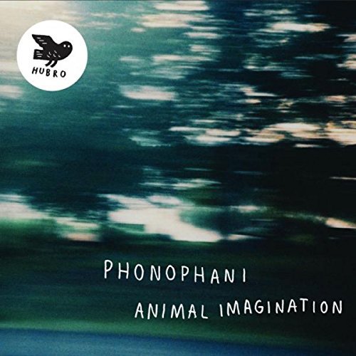 Phonophani - Animal Imagination (2017) [Hi-Res]