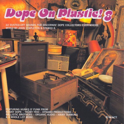 Various Artists - Dope On Plastic! 8 (2001)