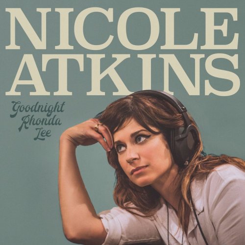 Nicole Atkins - Goodnight Rhonda Lee (2017)