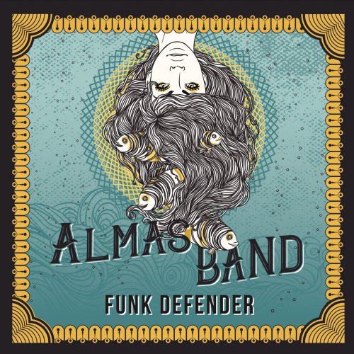 Almas Band - Funk Defender (2017)