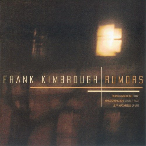 Frank Kimbrough - Rumors (2010) 320 kbps