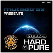 VA - Muted Trax Presents Hard & Pure (2017)