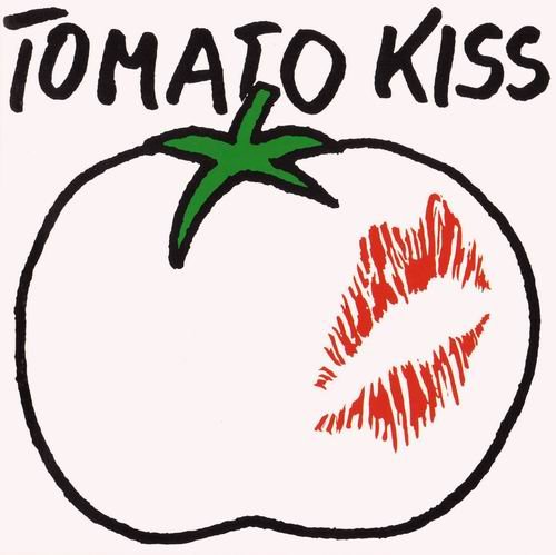 Tomato Kiss - Tomato Kiss (1986)