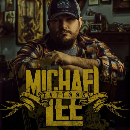 Michael Lee - Tattoos (2017)