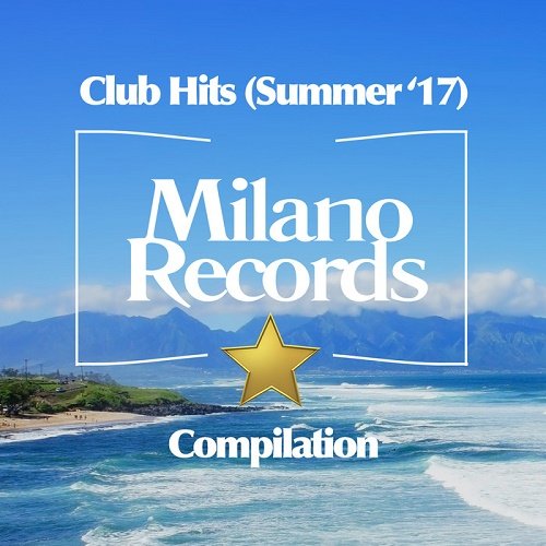 VA - Club Hits (Summer '17) (2017)