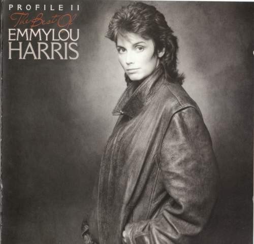 Emmylou Harris - Profile: Best Of, Vol.2 (1984)